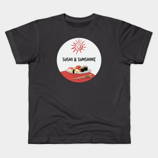 Sushi and sunshine Kids T-Shirt